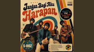 Jangan Bagi Aku Harapan
