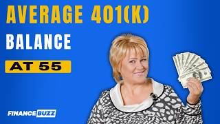 Here's How Much The Average 55-Year-Old Has in Their 401(k) - How Do You Compare?