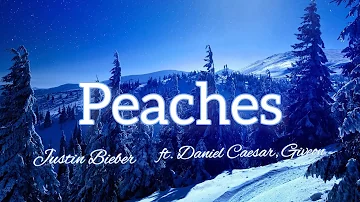 Justin Bieber - Peaches ft. Daniel Caesar, Giveon (Lyrics video)