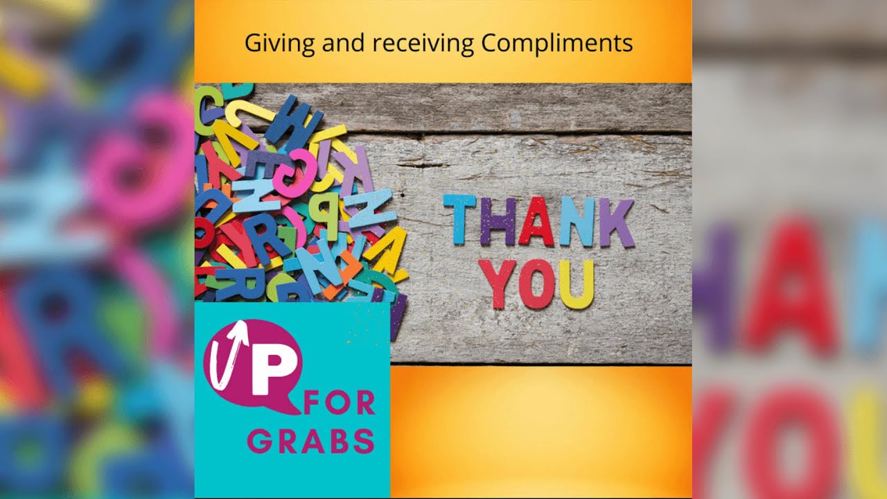 Up For Grabs  Season 1 Episode 13: Compliments