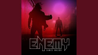 Enemy - James Major