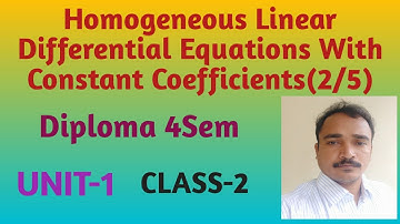 Homogeneous Linear Differential Equations with constant coefficients |Diploma 4Sem #maths