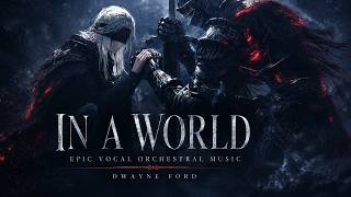 IN A WORLD | Epic Dramatic Vocal Orchestral Music | Dwayne Ford ft. Clara Sorace screenshot 4