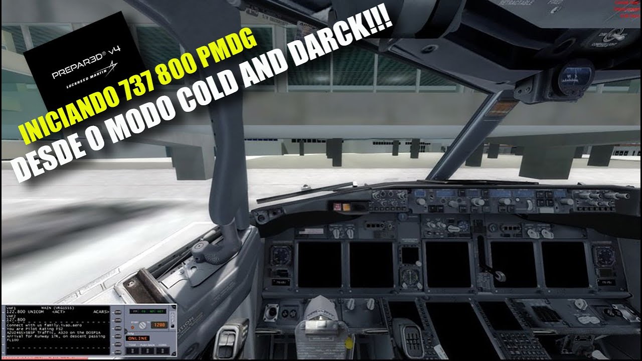 Tutorial 737 800 PMDG INICIANDO DESDE COLD AND DARCK - YouTube