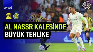 57' Al Nassr kalesinde büyük tehlike!