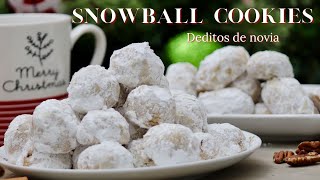 Snowball cookies | Deditos de Novia