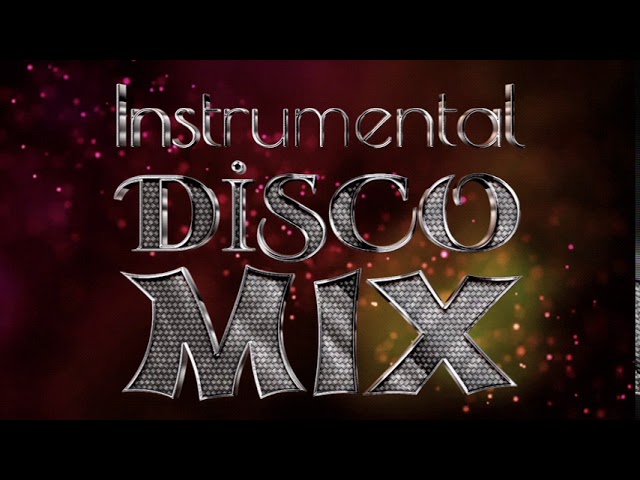 NEW ITALO -  INSTRUMENTAL  DISCO MIX class=