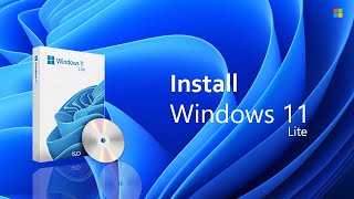 How to Install Windows 11 Lite In any Old PC