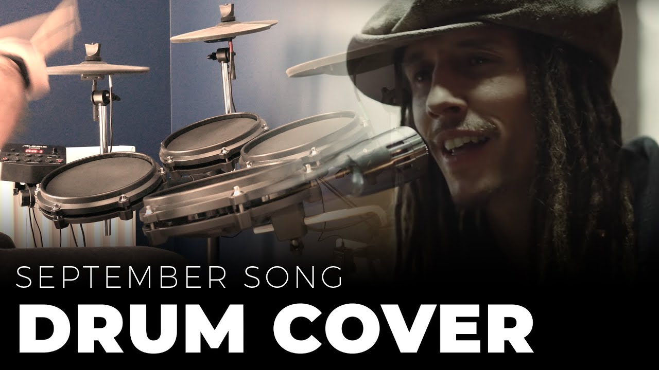 JP Cooper - September Song (Drum Cover)