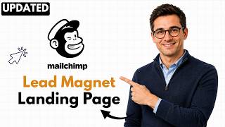 How To Create A Lead Magnet With Mailchimp Landing Page (Free)