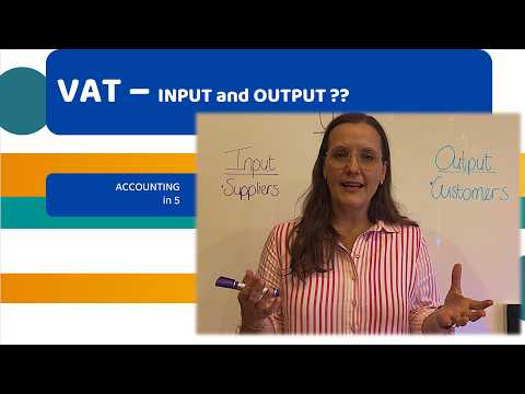 INPUT and OUTPUT VAT