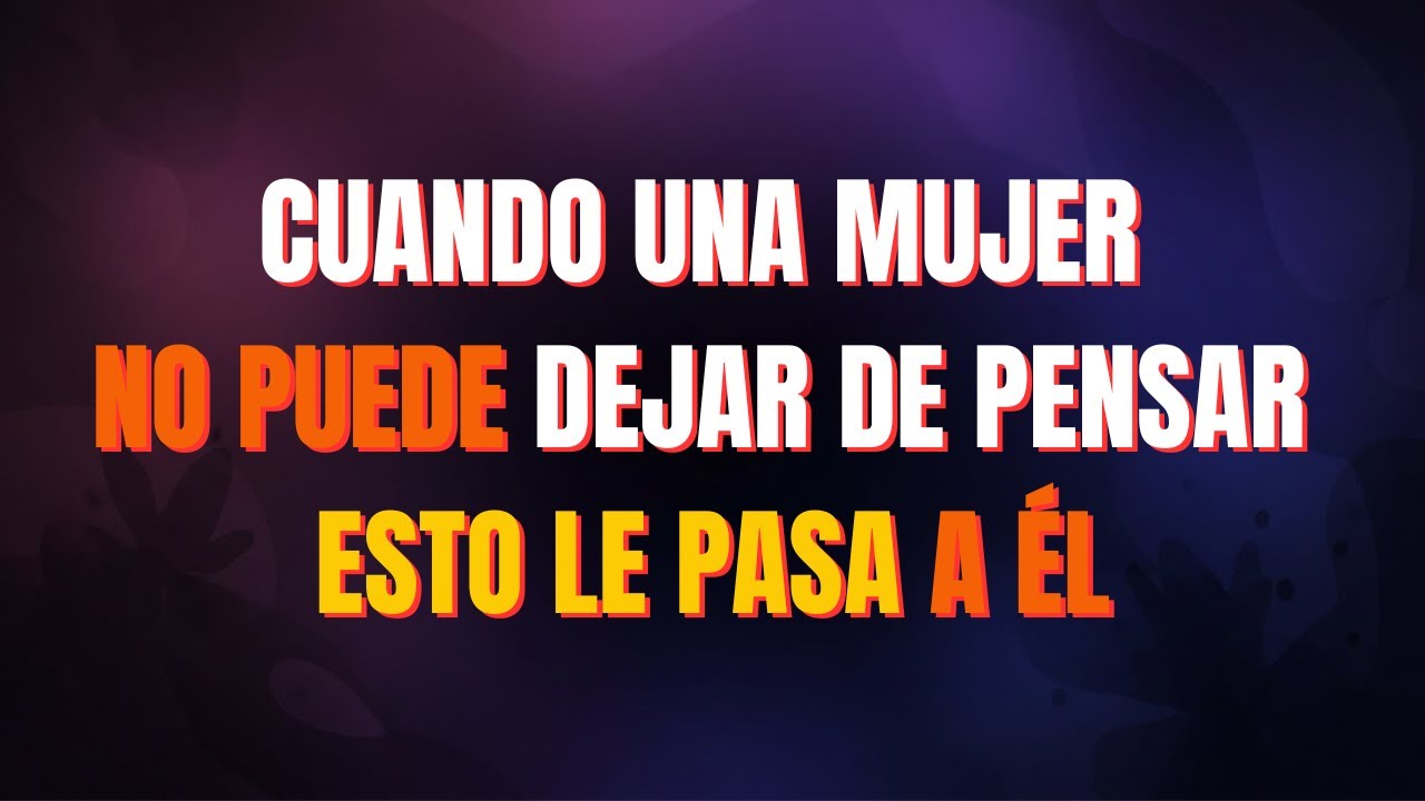 💔 Cuando una mujer no puede dejar de pensar en un hombre comienza a sentir estas cosas
