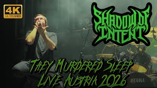 Shadow Of Intent   They Murdered Sleep    Arena Nova Wiener Neustadt  30012026 4k  Austria
