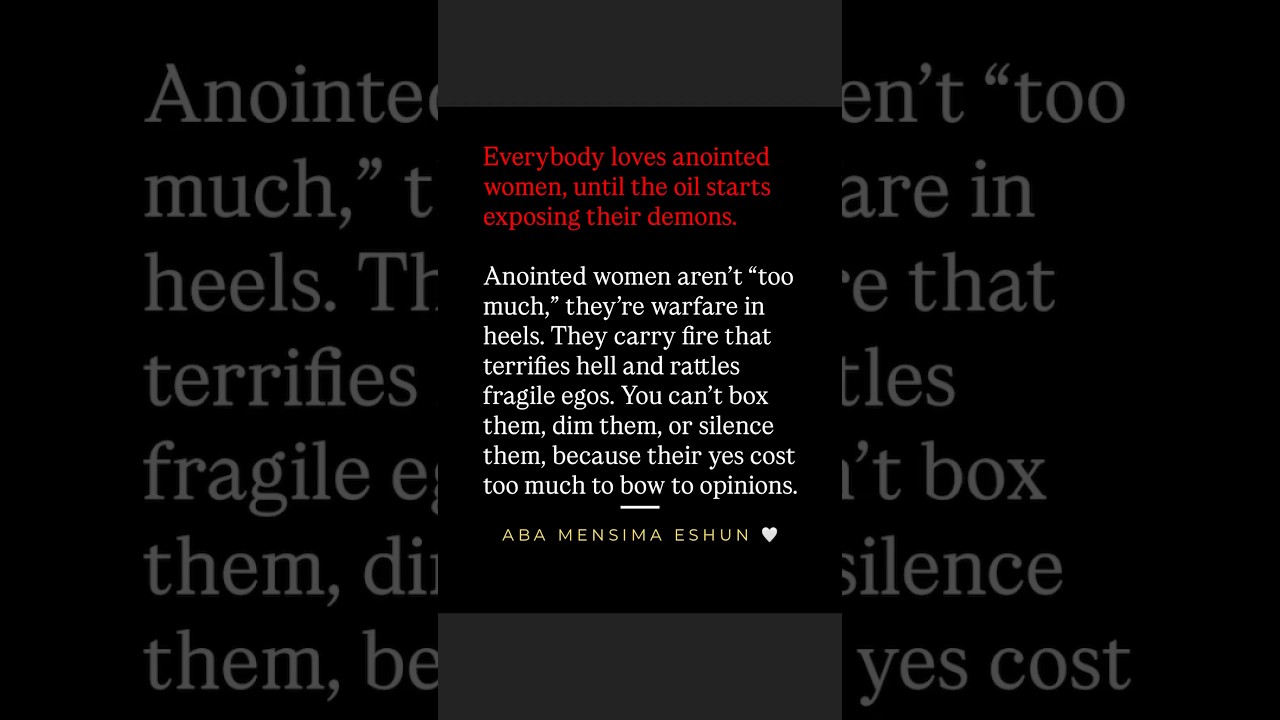 Everyone loves anointed women until oil  starts exposing demons