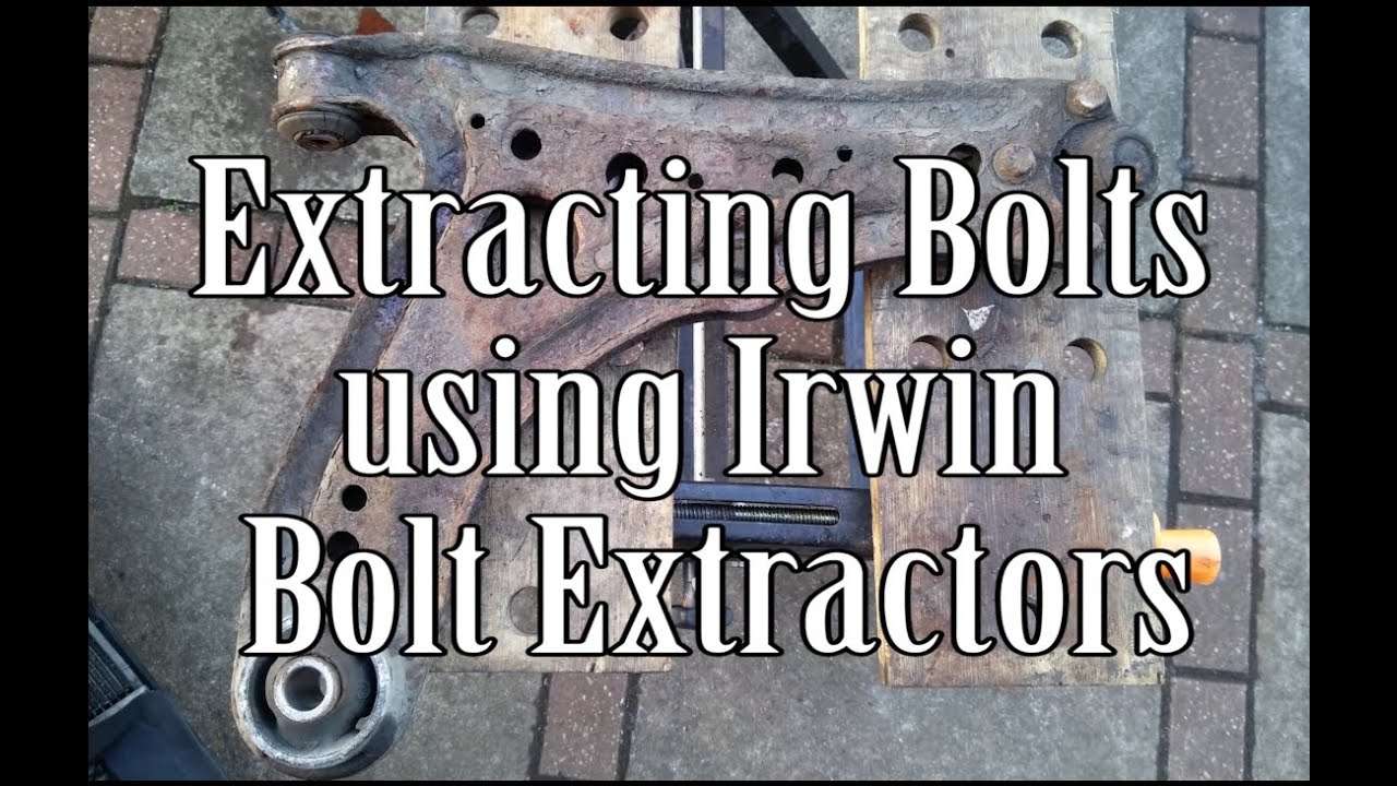 Using Irwin Bolt Extractors YouTube