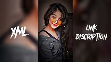 I LOVE YOU 😘 🤯||XML Stutus||XML video🌟||XML file📎||alight motion||#viral #xml @nayanediting1k