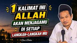 WITH THIS 1 SENTENCE, ALLAH WILL PROTECT YOUR EVERY STEP - LATEST LECTURE BY GUS BAHA 2026