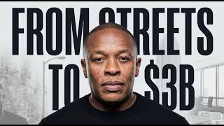 Dr Dre: How a Compton Teen turned music into a $3 Billion headphone empire | Business Documentary |