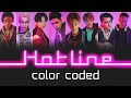 PSYCHIC FEVER - HOTLINE (Color Coded Han/Rom/Eng Lyrics)