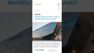 Iveco, Nordik Operasyonlarını Hedin Mobility Groupa Devretti