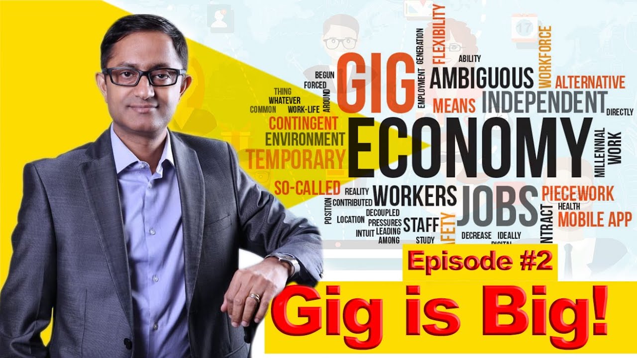 Gig Economy Fundamentals! Learn Gig Economy in 5 minutes!