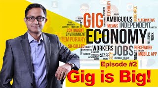 Gig Economy Fundamentals! Learn Gig Economy in 5 minutes!