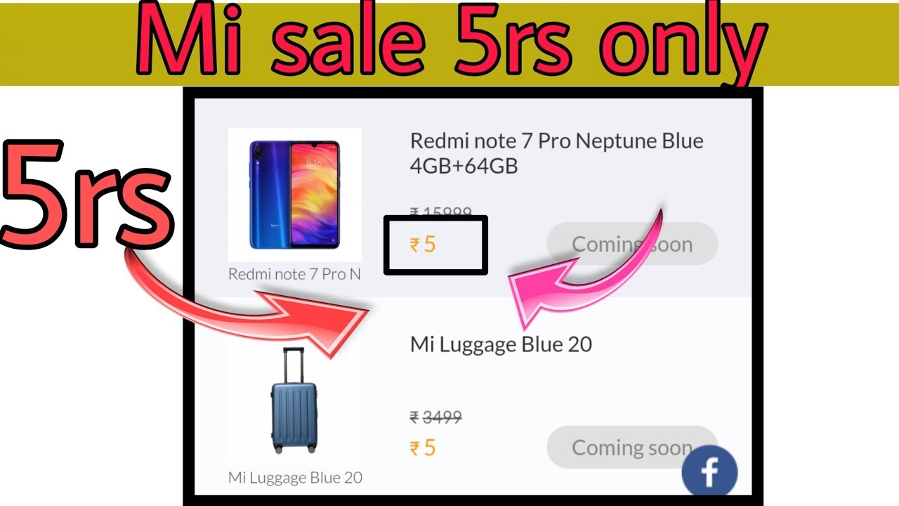 MI sale Redmi note 7 Pro in 5rs and many more