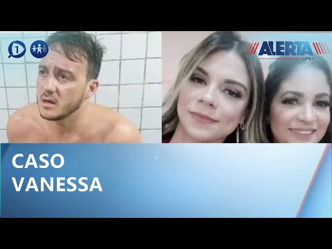 Assassino está solto após matar Vanessa e família pede Justiça - Alerta lupa 1