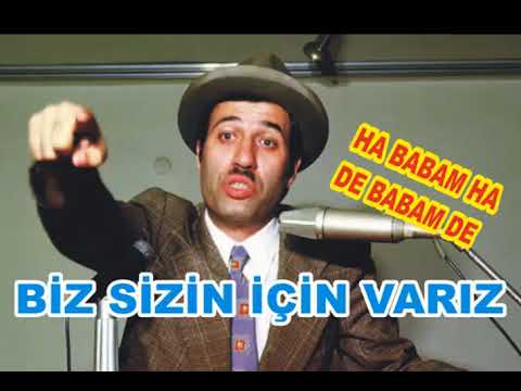 HA BABABAM HA HA HA DE BABAM DE DE DE ,ZÜBÜK ZADE