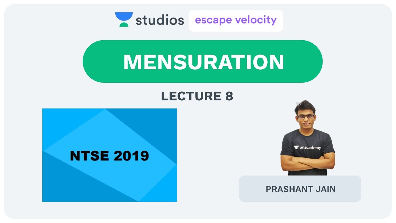L8: Mensuration | NTSE Crash Course 2019 | Prashant Jain