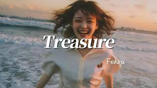Treasure(In a Long Lost Mine) - Fehra