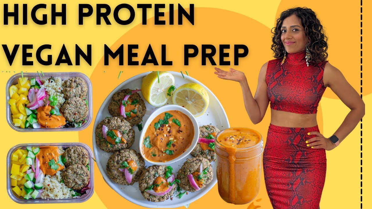High Protein, Quick and Easy Vegan Meal Prep for weight loss Starch