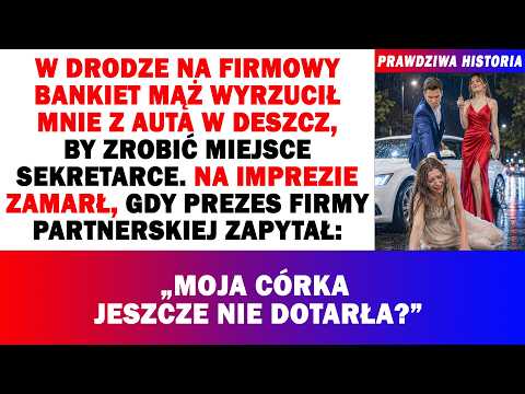 ⛈💔Mąż Wyrzucił Mnie W Deszcz Przez Sekretarkę.Na Gali Zamarł, Gdy Prezes Spytał:"Gdzie Moja Córka?"⁉