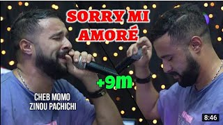 Cheb Momo 2022 - Sorry Mi Amoré توحشت حنانتك ©️ Avec Zinou Pachichi Live (Cover cheb Mehdi)