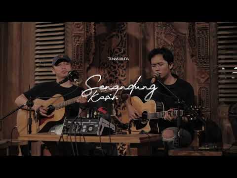 TUNAS MUDA - SENANDUNG KASIH feat ADIT SOPO at Joglo Teduh