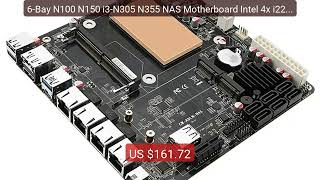 6-Bay N100 N150 i3-N305 N355 NAS Motherboard Intel 4x i226-... — Top Pick 2026 | Unbeatable Price!