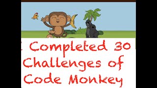 #CodeMonkey Challenge Completed