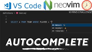 10 MINUTE CHALLENGE: BUILD VSCODE EXTENSION - AUTOCOMPLETE WT NEOVIM