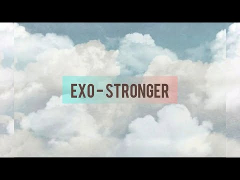 EXO (엑소) - Stronger [Tradução/Legendado em PT-BR]
