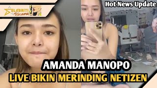 AMANDA MANOPO LIVE INSTAGRAM BIKIN NETIZEN GAGAL FOKUS!!!!!