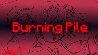 Burning Pile// SBI Test Animatic