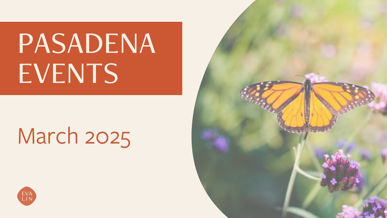 Pasadena Community Events | March 2025