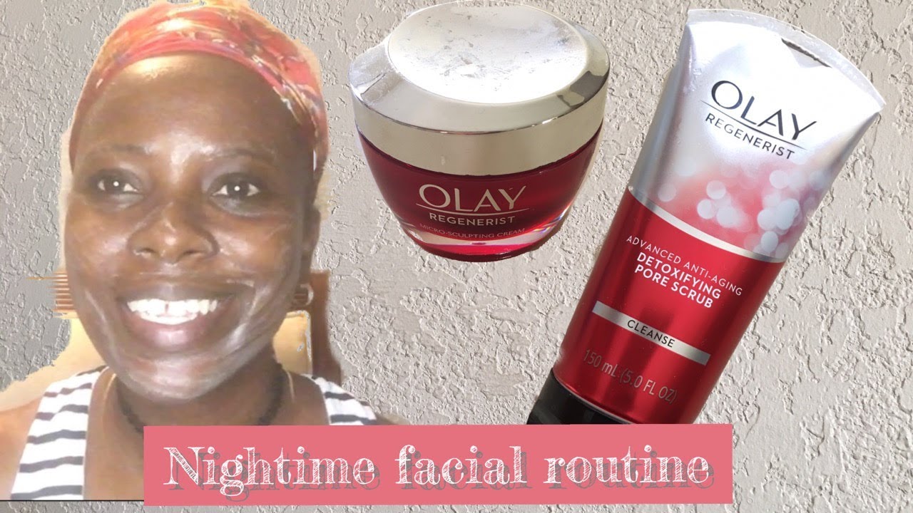 Night Time Skin Care Routine with Olay Regenerist