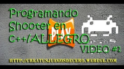 Prog. Shooter en c++/Allegro #1 [ Progamación de Juegos ]