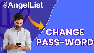How to Change Account Password in AngelList 2026?