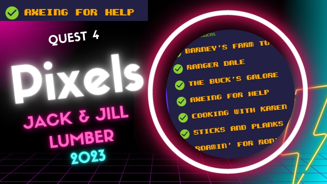 PIXELS QUEST  4 Axeing for Help Tutorial | Guía Básica Ep 6