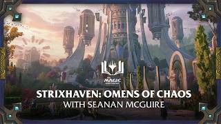The Magic Story Podcast | Strixhaven: Omens of Chaos with Seanan McGuire