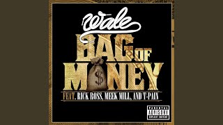 Bag of Money (feat. Rick Ross, Meek Mill & T-Pain)
