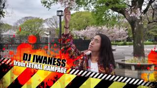 DDS l DJ IWANESS from LETHAL RAMPAGE
