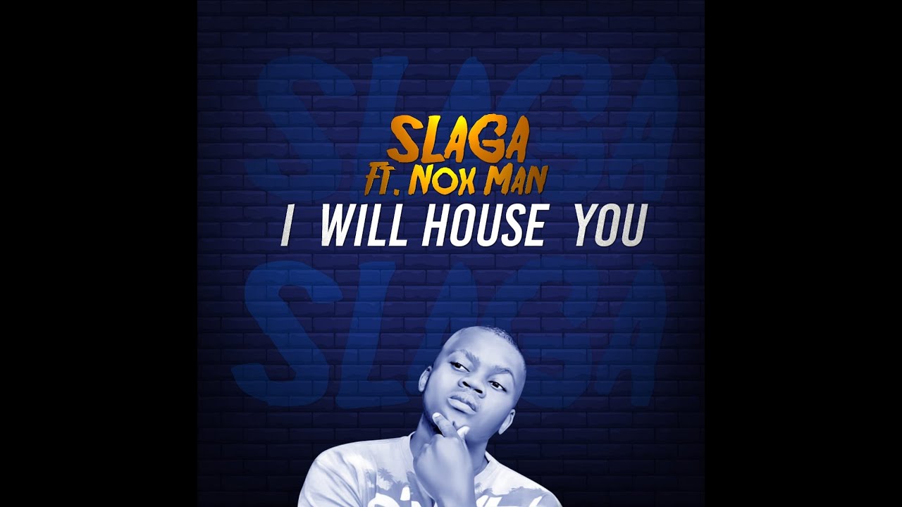 Slaga ft. Noxman - I Will House You (Original Mix)